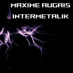 Intermetalik - Maxime Augais