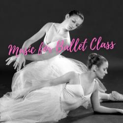 Music for Ballet Class - karen Carreno