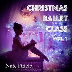 Christmas Ballet Class Vol 1